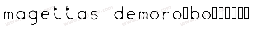 Magettas DEMOro-Bo字体转换